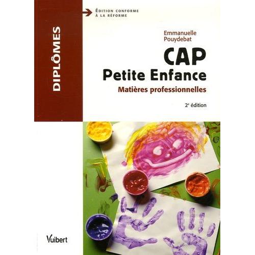 Cap Petite Enfance - Matières Professionnelles