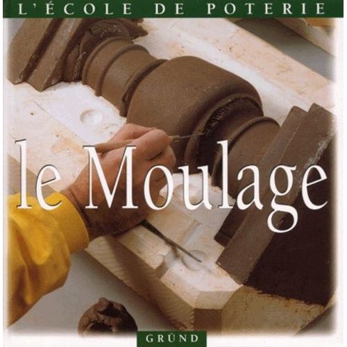 Le Moulage