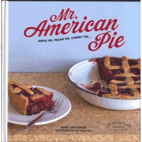 Mr - American Pie - Apple Pie, Pecan Pie, Cherry Pie