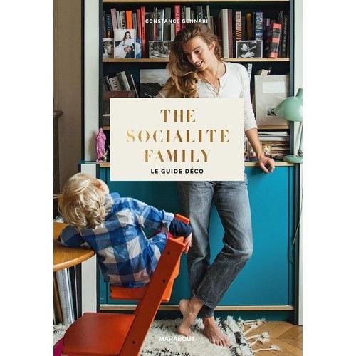 The Socialite Family - Le Guide Déco