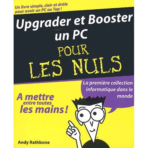 Upgrader Et Booster Un Pc Pour Les Nuls