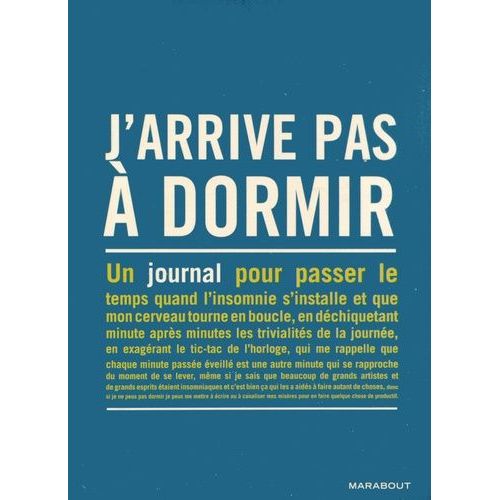 J'arrive Pas À Dormir