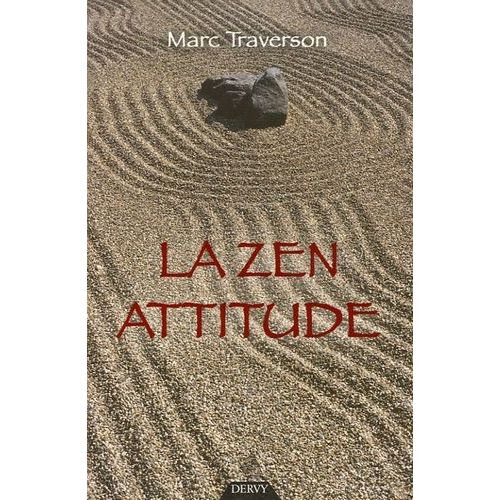La Zen Attitude