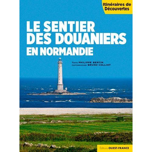 Le Sentier Des Douaniers En Normandie