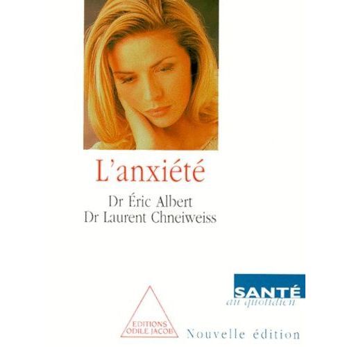 L'anxiete - 3ème Édition