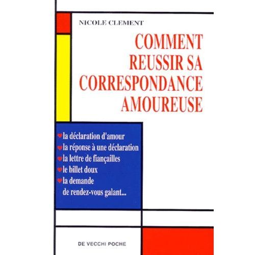 Reussir Sa Correspondance Amoureuse
