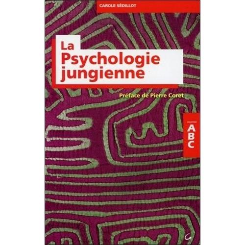 Abc De La Psychologie Jungienne