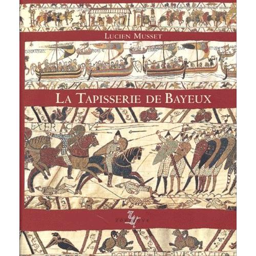 La Tapisserie De Bayeux