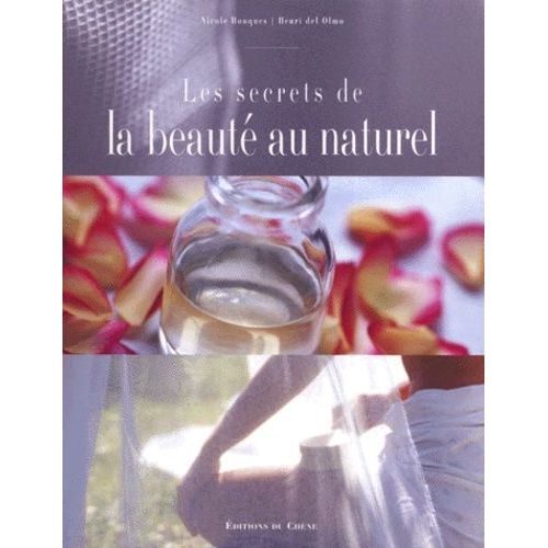 Les Secrets De La Beauté Au Naturel
