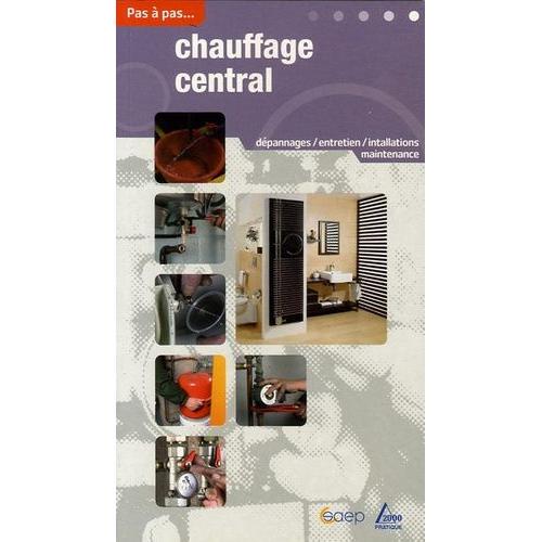 Dépannages Et Extension D'une Installation De Chauffage Central