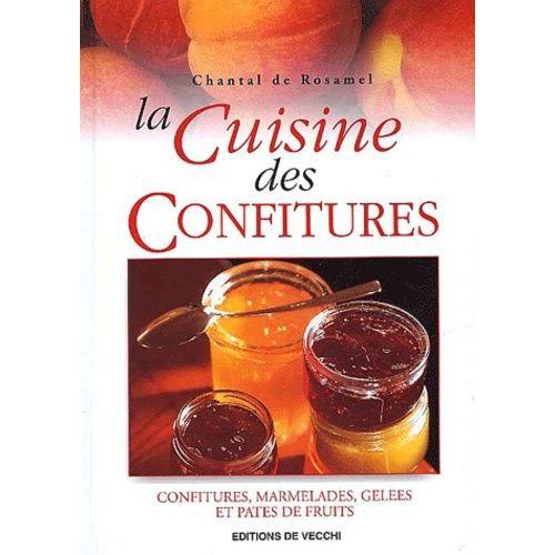 La Cuisine Des Confitures