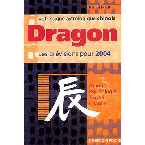 Dragon - Horoscope 2004