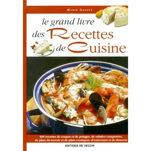 Le Grand Livre Des Recettes De Cuisine