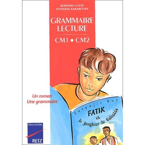 Grammaire-Lecture Cm1/Cm2