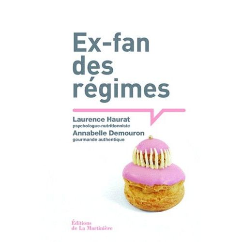 Ex-Fan Des Régimes