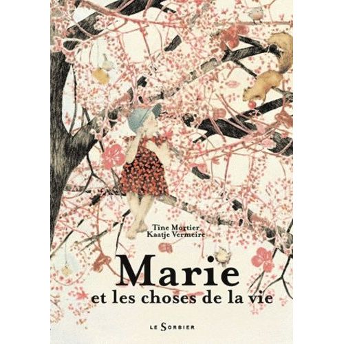 Marie Et Les Choses De La Vie