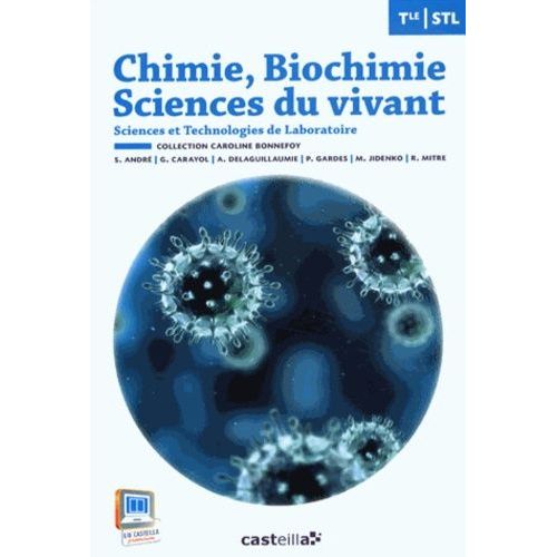 Chimie, Biochimie, Sciences Du Vivant Tle Stl