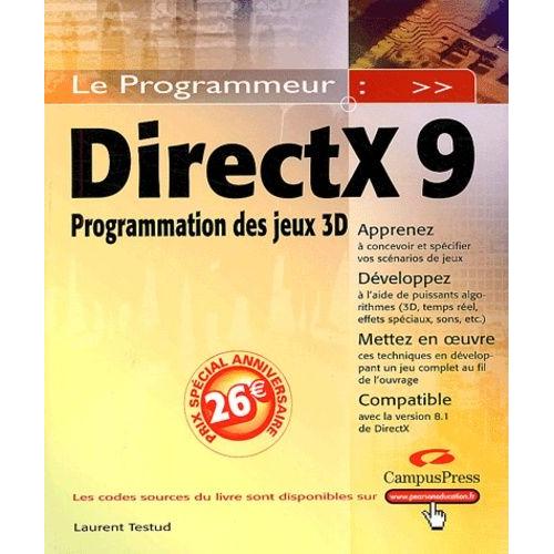 Directx 9 - Programmation Des Jeux 3d