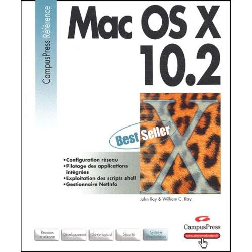 Mac Os X 10.2 - Maîtriser Les Outils Unix De Mac Os X