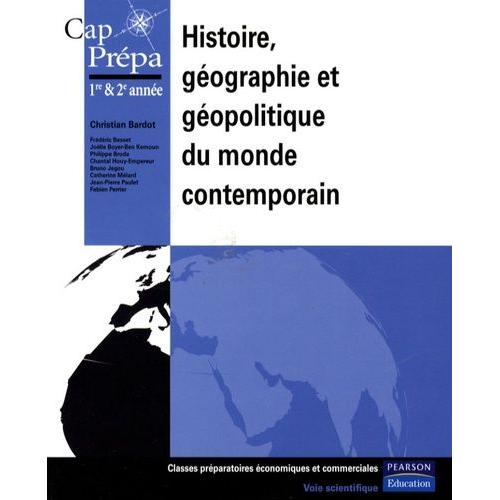 Histoire, Géographie Et Géopolitique Du Monde Contemporain