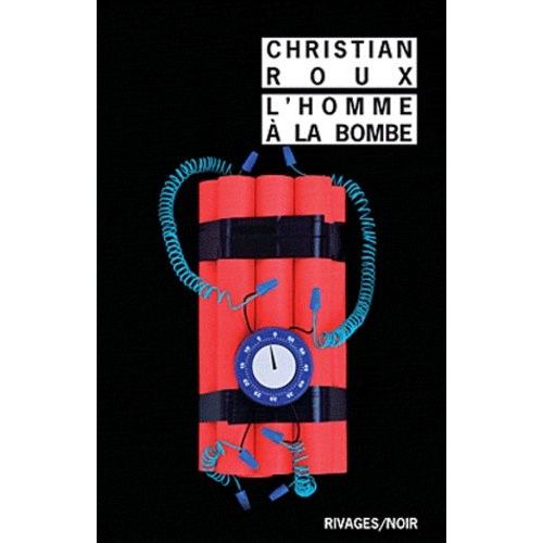 L'homme À La Bombe