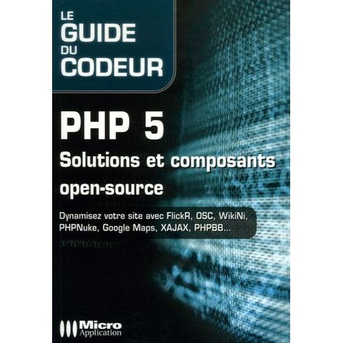 Php 5 - Solutions Et Composants Open-Source