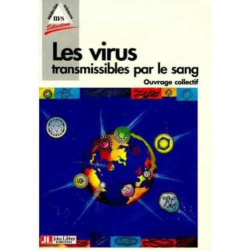 Les Virus Transmissibles Par Le Sang