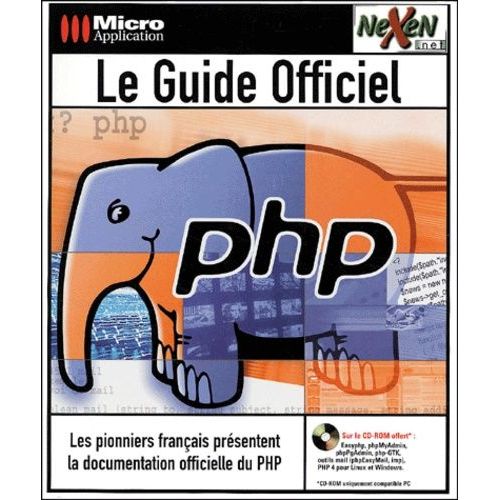 Le Guide Officiel Php - Avec Cd-Rom