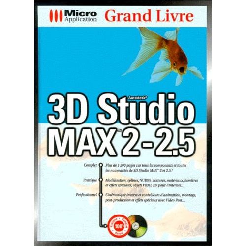 3d Studio Max 2 - 2.5. Avec Cd-Rom