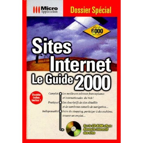 Sites Internet, Le Guide 2000 - Avec Cd-Rom