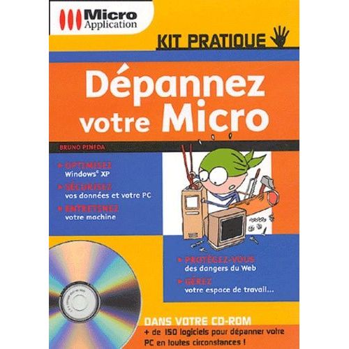 Dépannez Votre Micro - (1 Cd-Rom)
