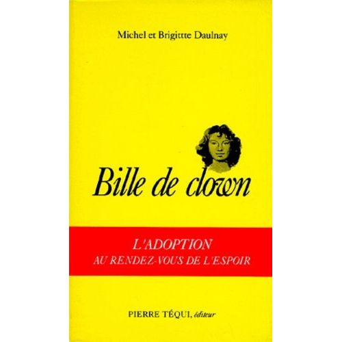 Bille De Clown - L'adoption Au Rendez-Vous De L'espoir