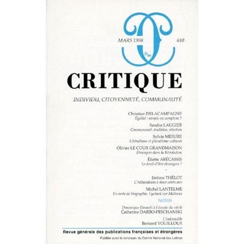 Revue Critique Numero 610 Mars 1998 : Individu, Citoyennete, Communaute