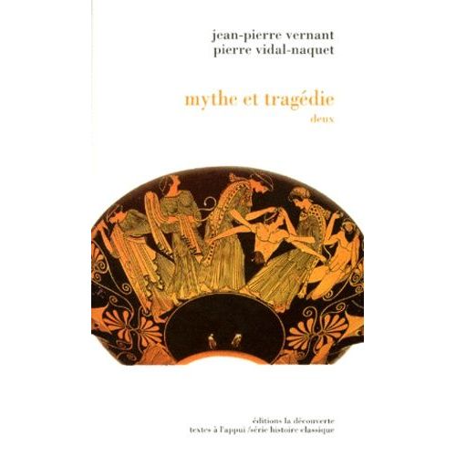 Mythe Et Tragedie - Volume 2