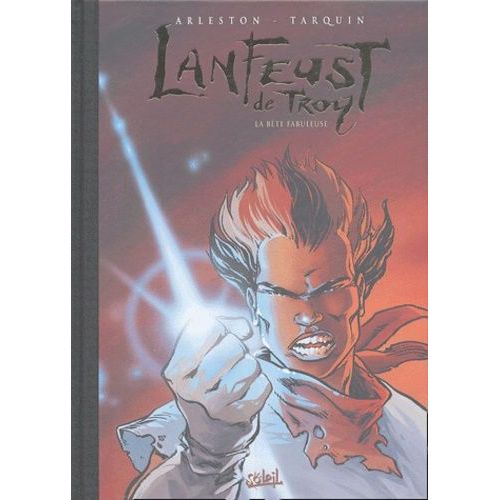 Lanfeust De Troy Tome 8 - La Bête Fabuleuse - Edition Collector
