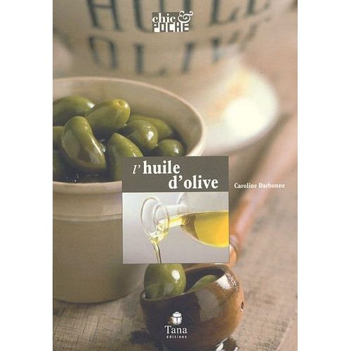 L'huile D'olive
