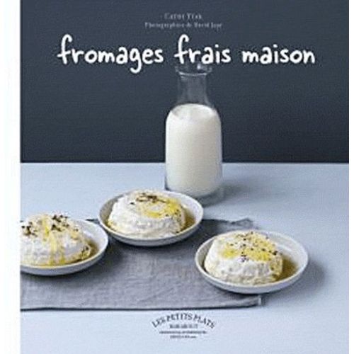 Fromages Frais Maison