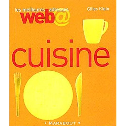 Les Meilleures Adresses Web De La Cuisine