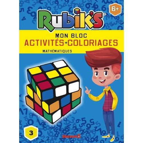 Mon Bloc Activités + Coloriages Mathématiques Rubik's