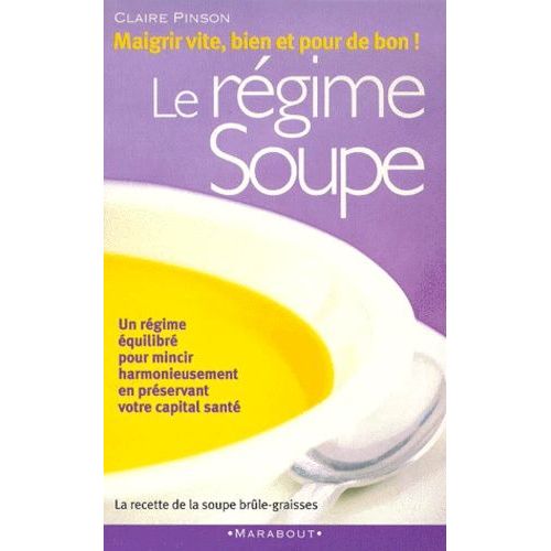 Le Régime Soupe