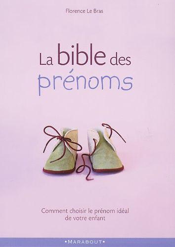 La Bible Des Prénoms