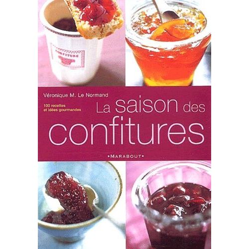 La Saison Des Confitures