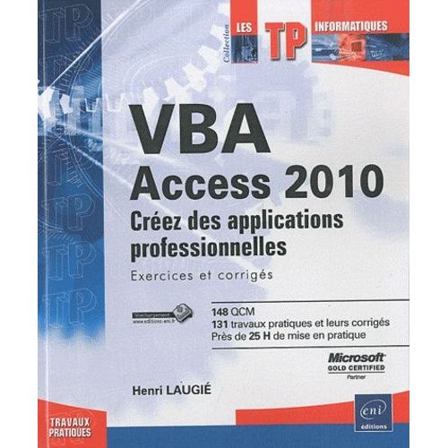 Vba Access 2010 - Créez Des Applications Professionnelles