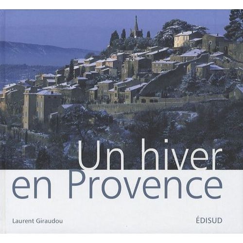 Un Hiver En Provence