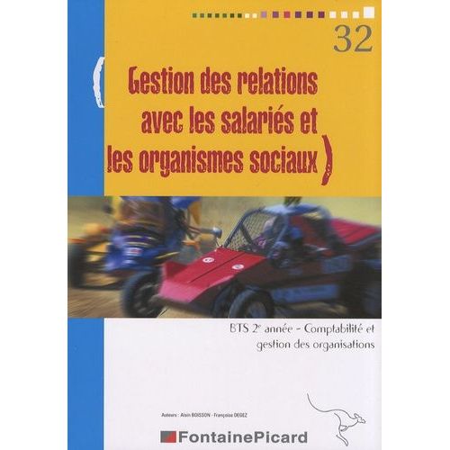 Gestion Des Relations Avec Les Salariés Et Les Organismes Sociaux Bts Cgo 2e Année