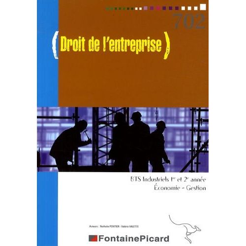 Droit De L'entreprise Bts Industriels 1e Et 2e Année