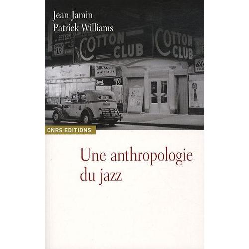 Une Anthropologie Du Jazz