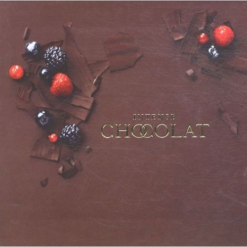 Intense Chocolat - 80 Recettes Irrésistibles