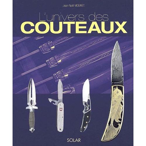 L'univers Des Couteaux
