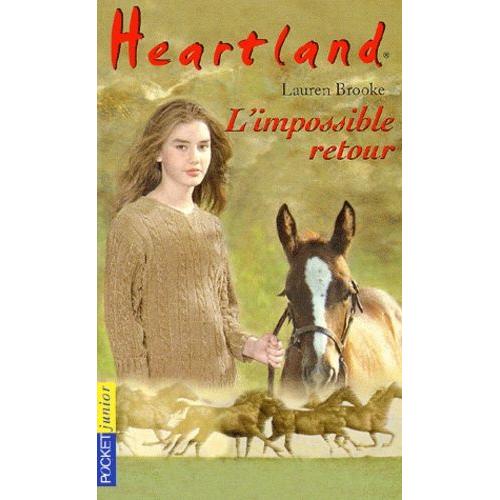 Heartland Tome 5 - L'impossible Retour